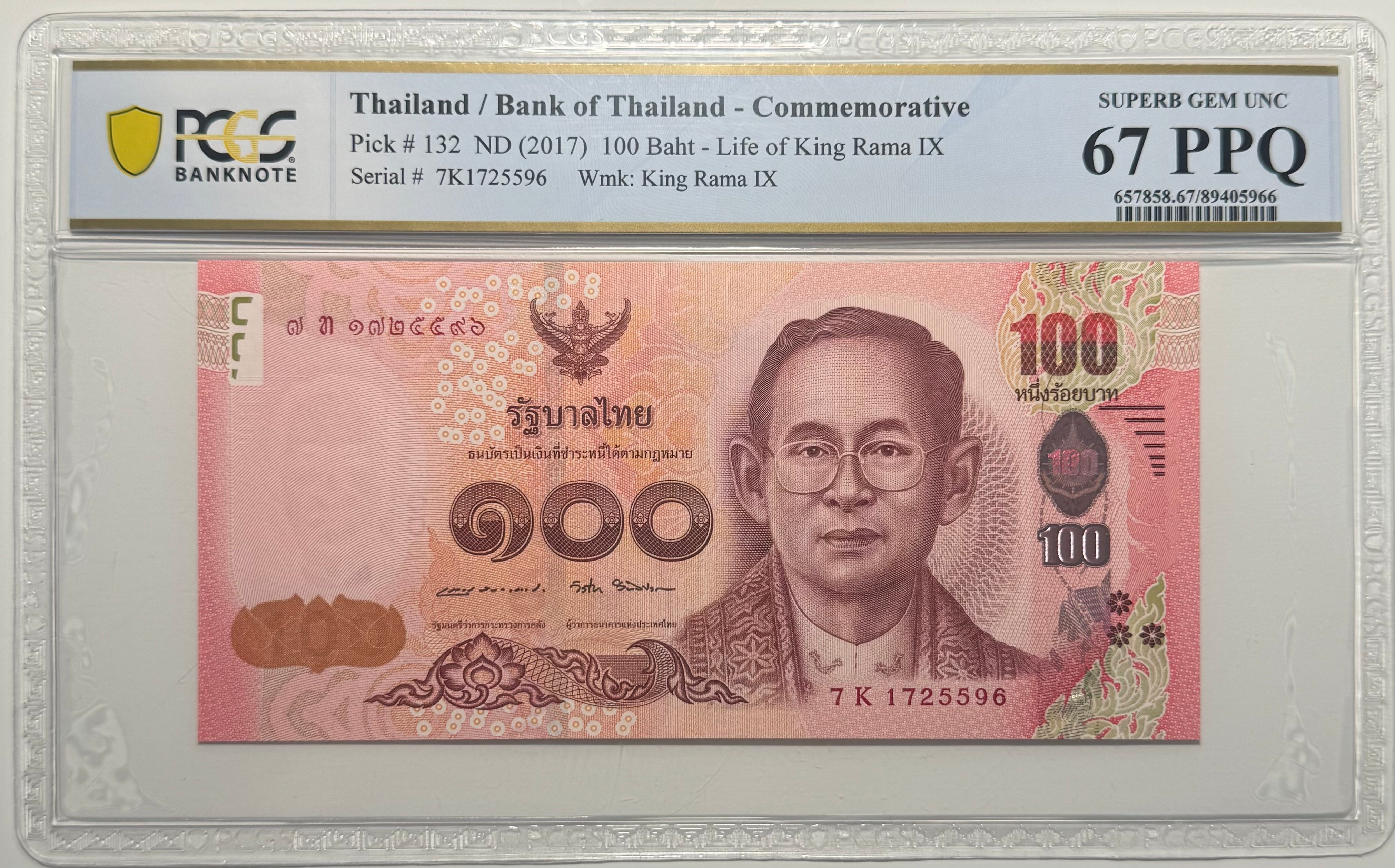 Tailandia 100 Baht 2017 - Certificado PCGS 67 PPQ